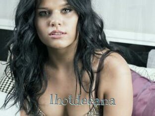 1hotdeeana