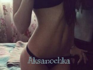 Aksanochka