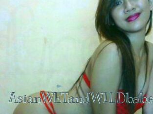 AsianWETandWILDbabe
