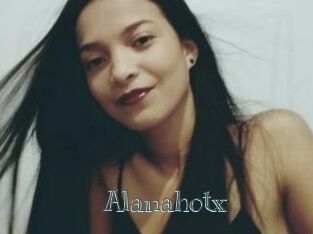 Alanahotx