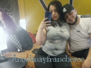 Angelinayfranchesco