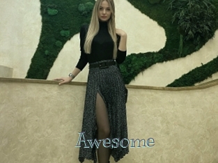 Awesome
