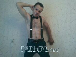 BADbOYHero