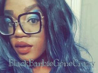 BlackBarbieGoneCrazy