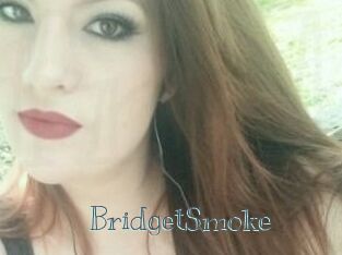 BridgetSmoke