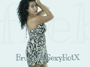 BrunetteSexyHotX