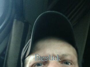Bigstick