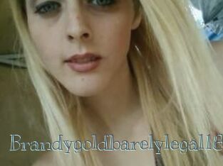 Brandygoldbarelylegal18