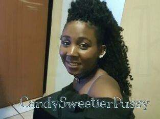 CandySweetierPussy