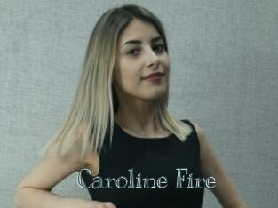 Caroline_Fire