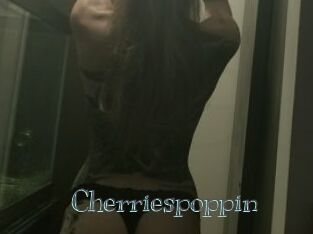 Cherriespoppin
