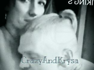 CrazyAndKrysa
