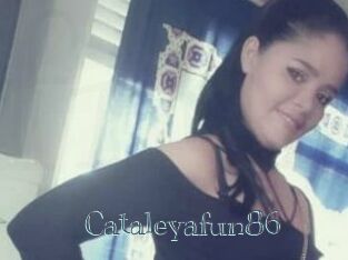 Cataleyafun86