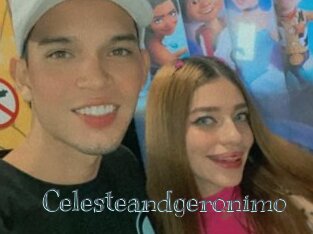 Celesteandgeronimo