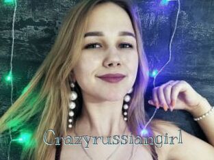 Crazyrussiangirl