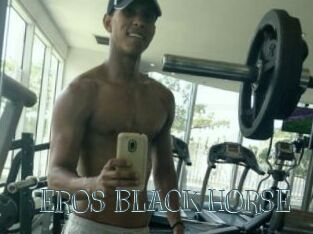 EROS_BLACK_HORSE