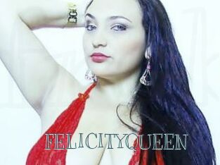 FELICITYQUEEN