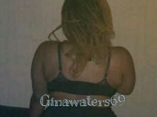 Ginawaters69