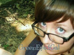 GreenEyedGal