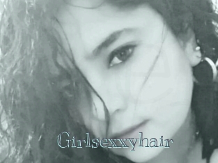 Girlsexxyhair