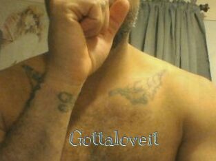 Gottaloveit