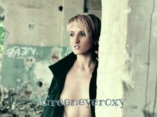 Greeneyeroxy