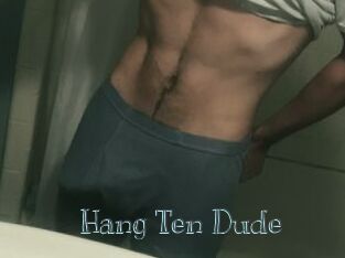 Hang_Ten_Dude