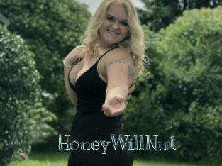 HoneyWillNut
