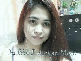 HotWetDeliciouzMom