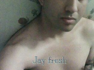 Jay_fresh