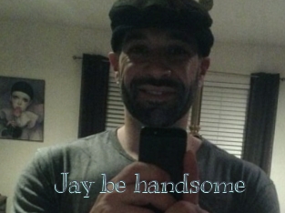 Jay_be_handsome
