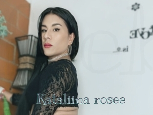 Kataliina_rosee