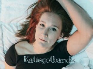 Katiegotbandz