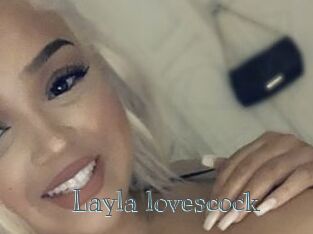 Layla_lovescock