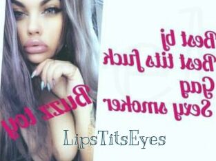 LipsTitsEyes