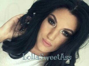 LollaSweetAss