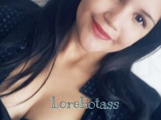 LoreHotass