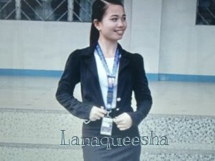 Lanaqueesha