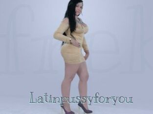 Latinpussyforyou