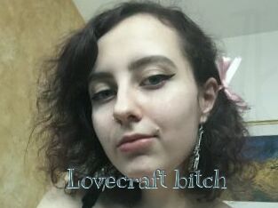 Lovecraft_bitch