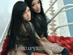 Luxuryxintersex