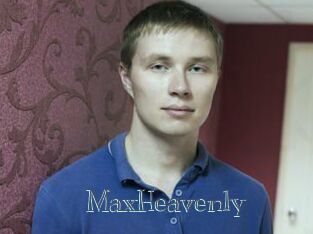 MaxHeavenly