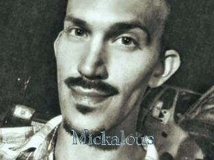 Mickalous