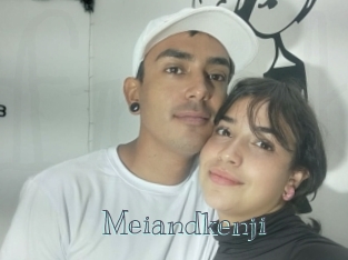 Meiandkenji