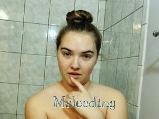 Msleeding