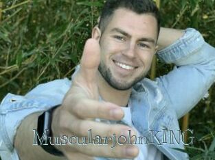 MuscularjohnKING