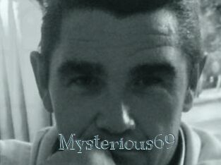Mysterious69