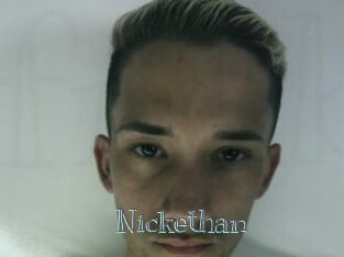 Nickethan