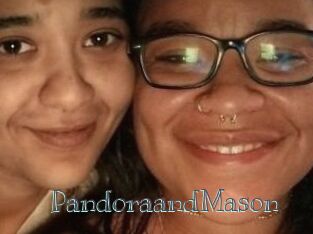 Pandora_and_Mason