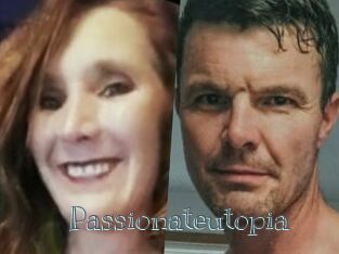 Passionateutopia